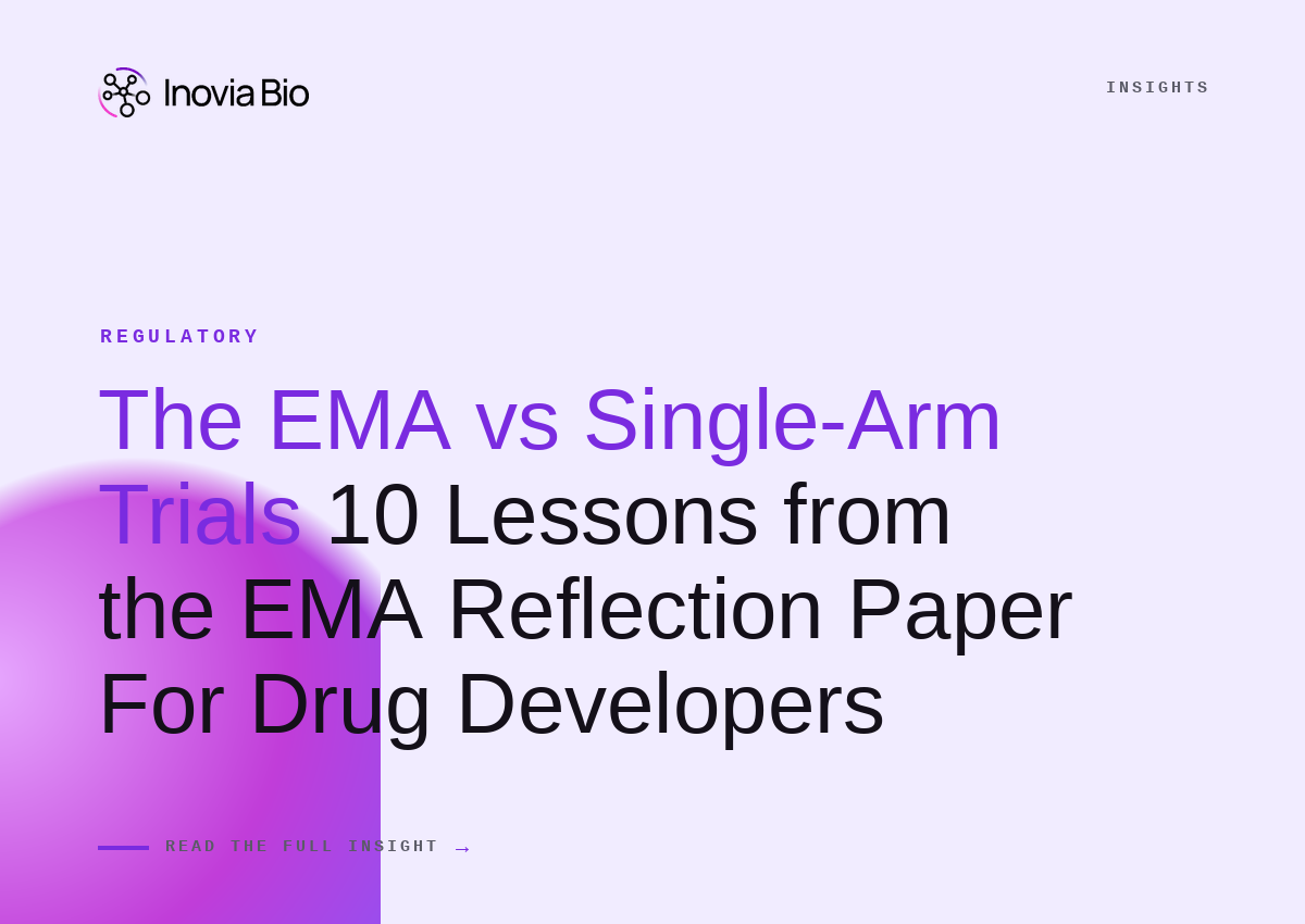 The EMA vs Single-Arm Trials: 10 Lessons from the EMA Reflection Paper